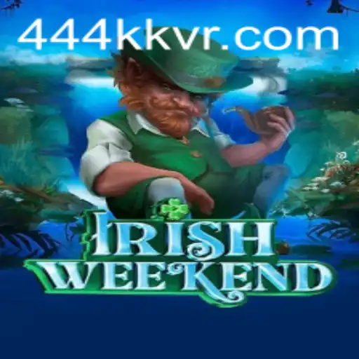 Explorando IrishWeekend: O Jogo de Estratégia e Diversão com 444KK.com